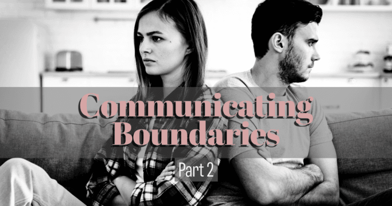 A Guide for women on communicating boundaries in a relationship fearlessly