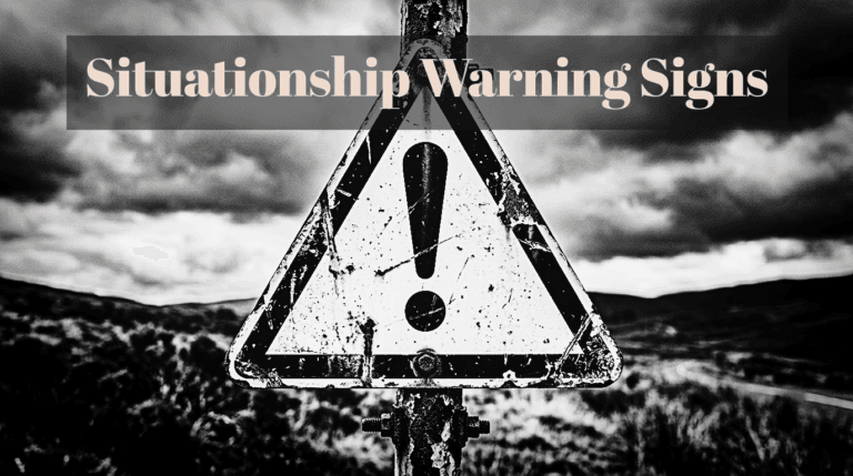 warning sign representing the warning signs of a situationship